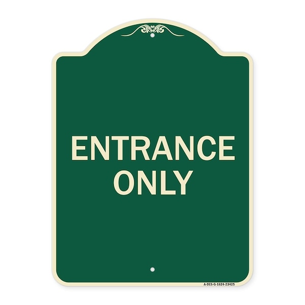 Signmission Parking Lot Entrance Only Heavy-Gauge Aluminum Architectural Sign, 24" x 18", G-1824-23425 A-DES-G-1824-23425 - main
